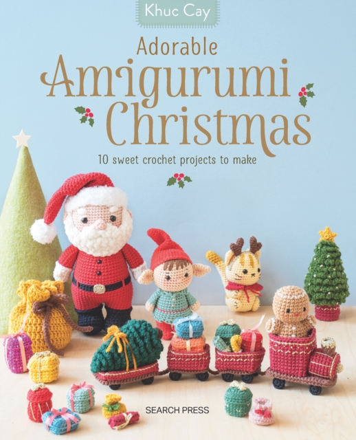 Adorable Amigurumi Christmas