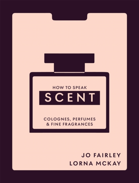 How to Speak Scent