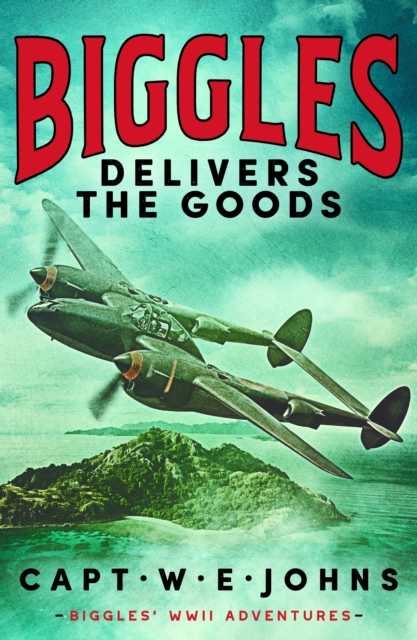 Biggles Delivers the Goods