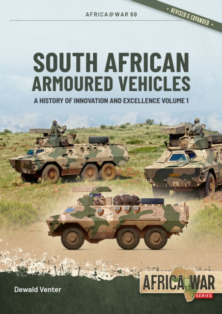 South African Armoured Vehicles Volume 1