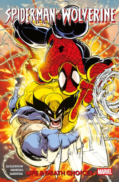 Spider-Man & Wolverine Vol. 2