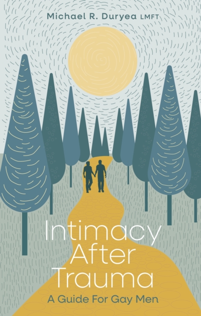 Intimacy After Trauma