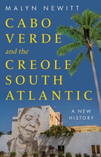 Cabo Verde and the Creole South Atlantic