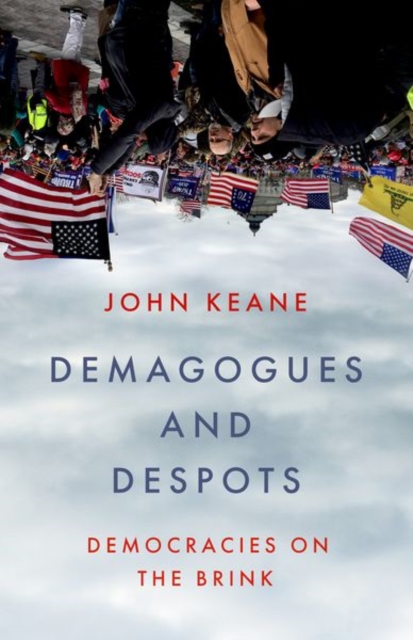 Demagogues and Despots