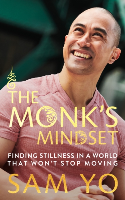 The Monk's Mindset