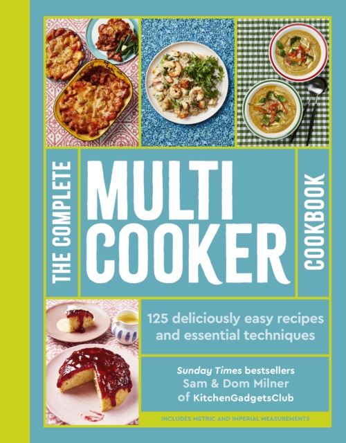 The Complete Multicooker Cookbook