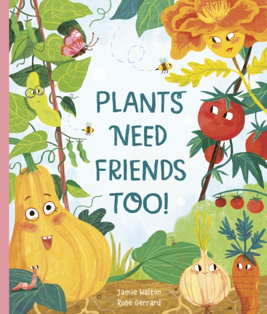 Plants Need Friends Too!