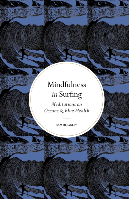Mindfulness in Surfing