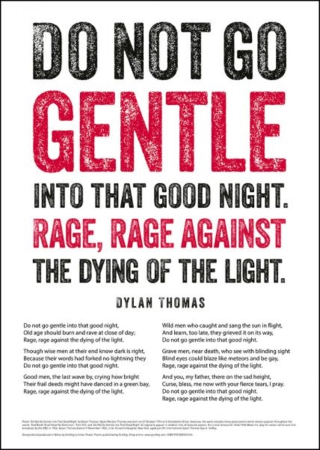 Do Not Go Gentle Poster Poem