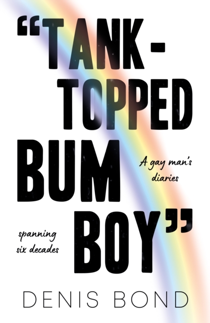 “TANK-TOPPED BUM BOY”