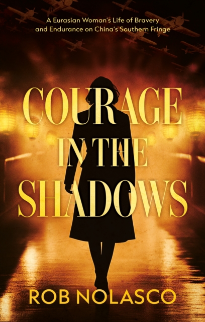 Courage in the Shadows