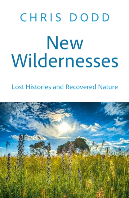 New Wildernesses