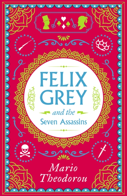 Felix Grey and the Seven Assassins