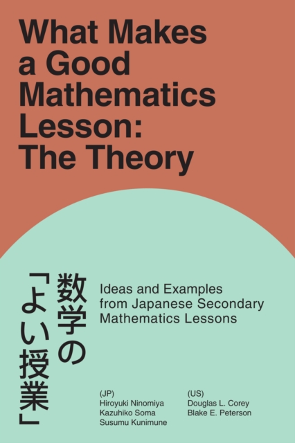What Makes a Good Mathematics Lesson