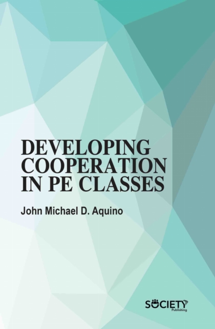 Developing Cooperation in PE Classes