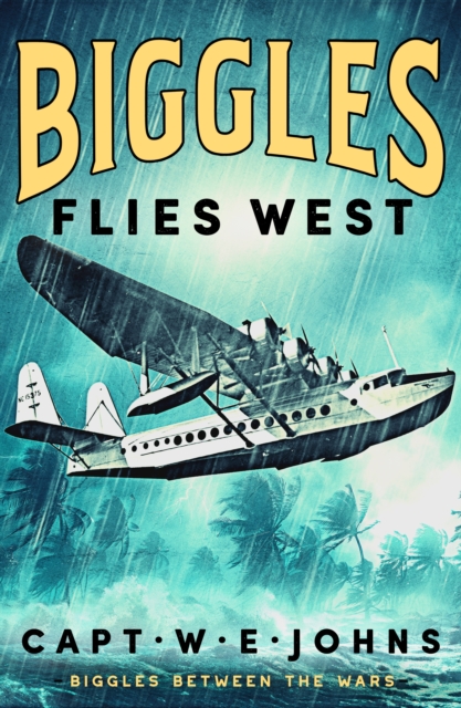 Biggles Flies West
