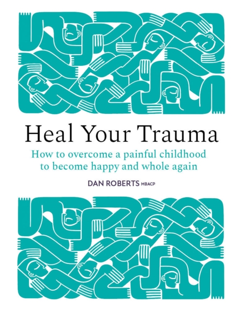 Heal Your Trauma