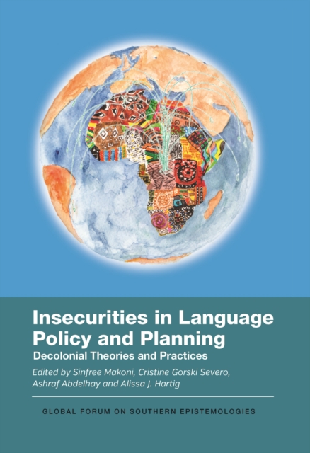 Insecurities in Language Policy and Planning