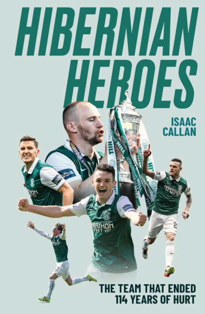 Hibernian Heroes