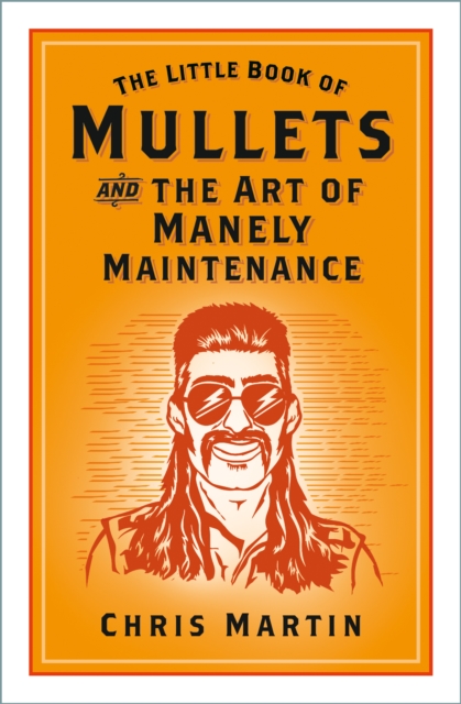 The Little Book of Mullets