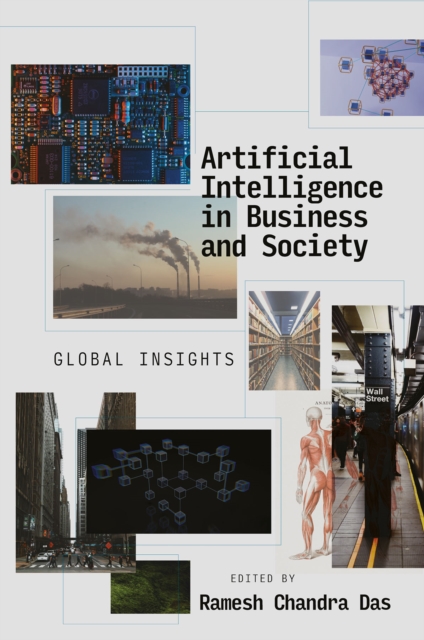 Artificial Intelligence in Business and Society
