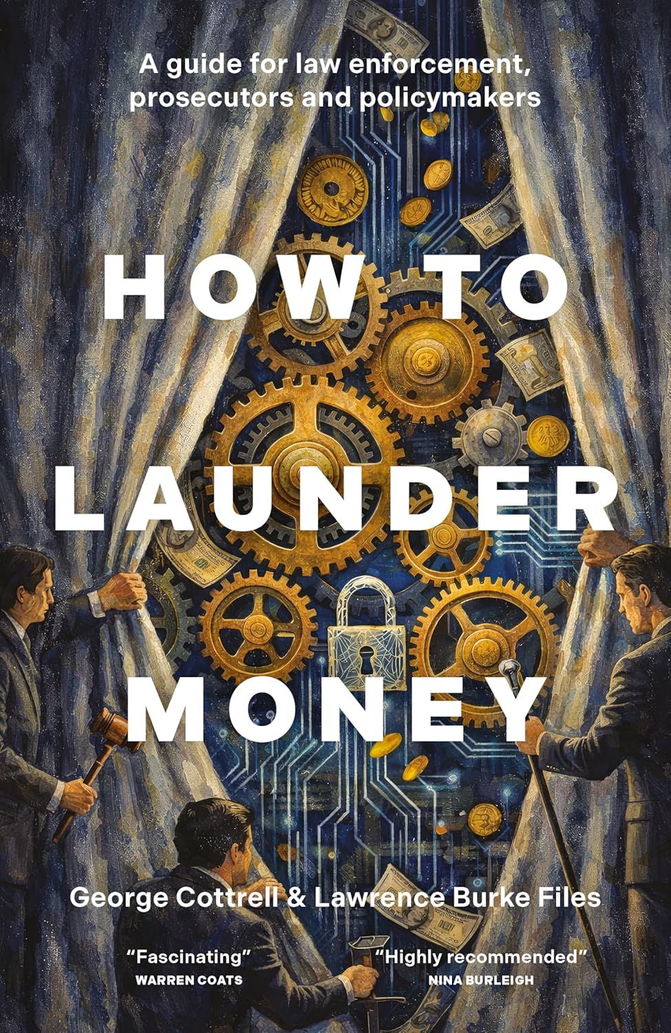 How to Launder Money