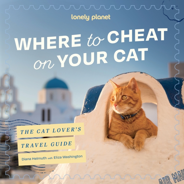 Lonely Planet Where to Cheat on Your Cat