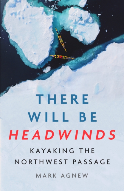 There Will Be Headwinds