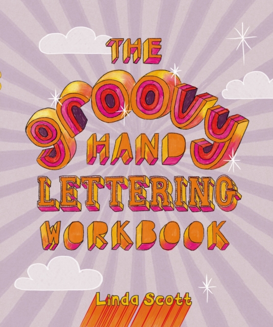 Groovy Hand Lettering Workbook