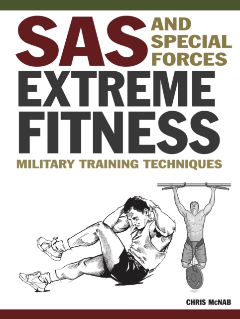 SAS and Special Forces Extreme Fitness