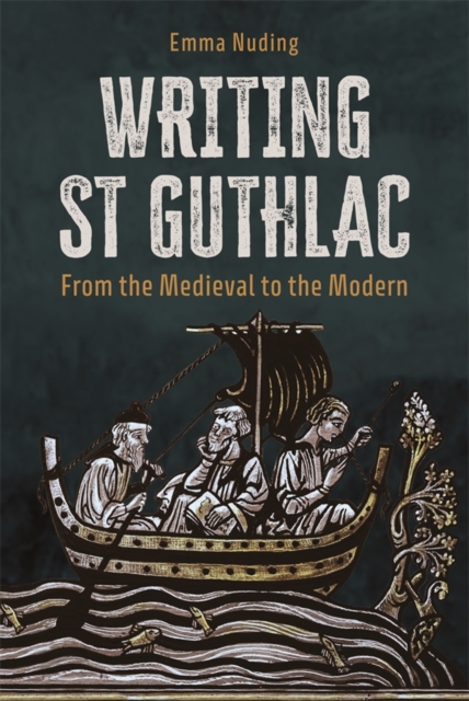Writing St Guthlac