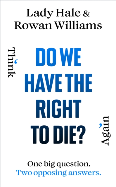 Do We Have the Right to Die?