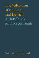The Valuation of Fine Art and Design