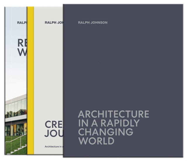 Architecture in a Rapidly Changing World
