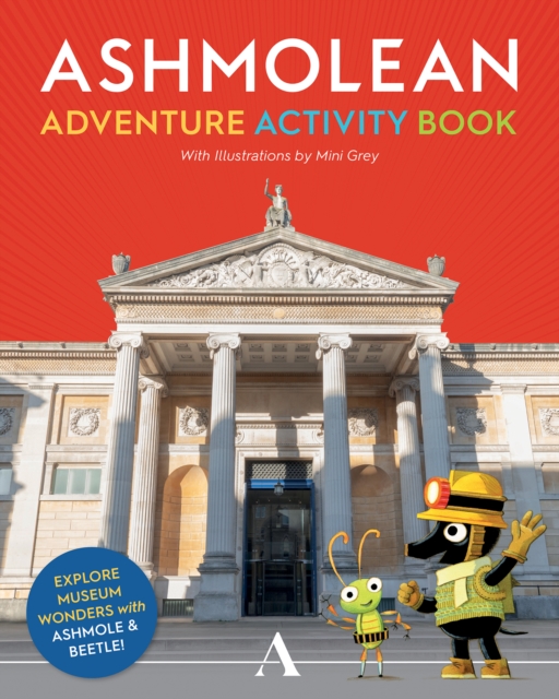 Ashmole & Beetle's Ashmolean Adventure Activity Book