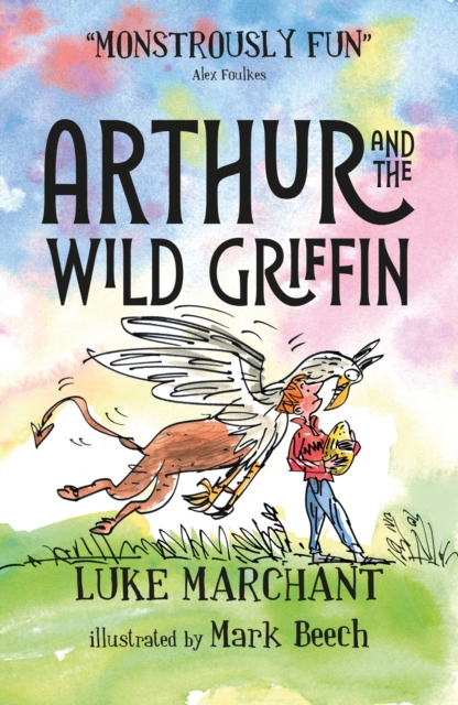 Arthur and the Wild Griffin