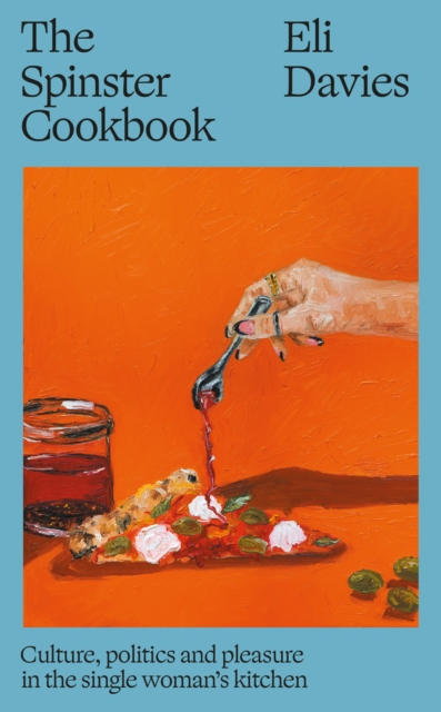 The Spinster Cookbook
