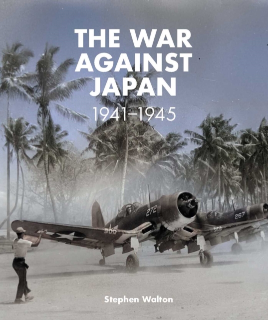 The War Against Japan