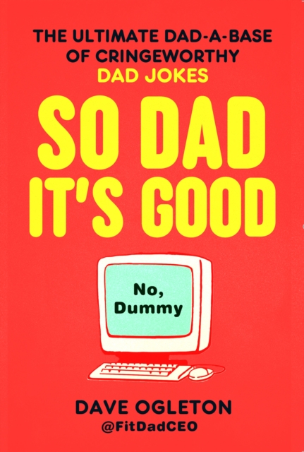 So Dad, It's Good