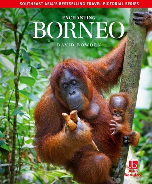 Enchanting Borneo