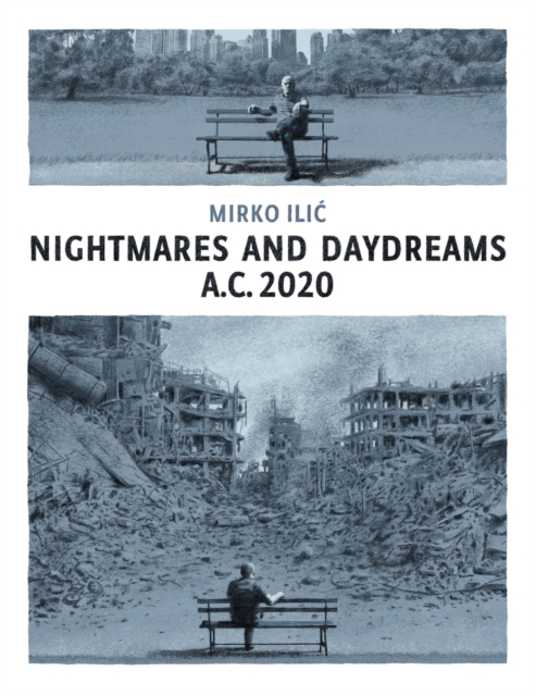 Nightmares and Daydreams