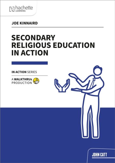 Secondary Religious Education in Action