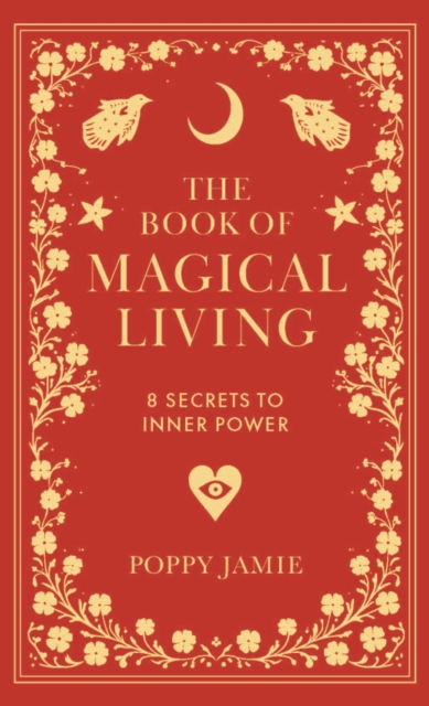 The Book of Magical Living