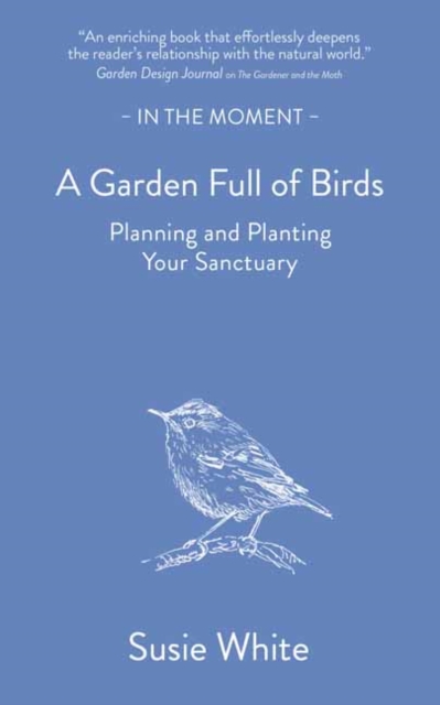 A Garden Full of Birds