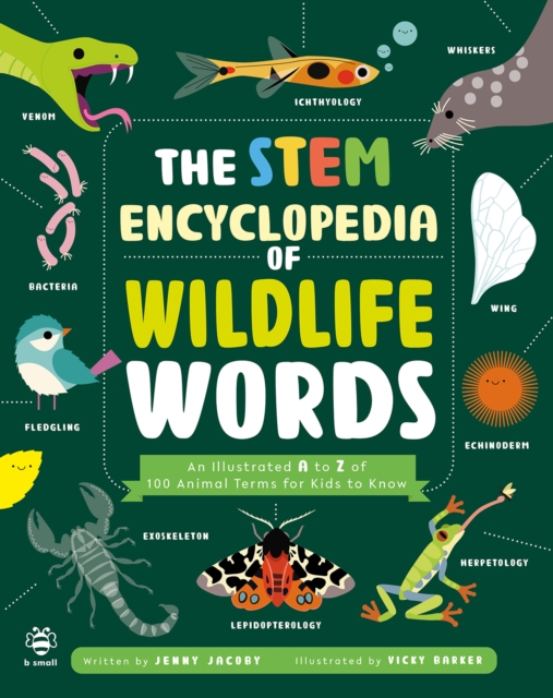 The STEM Encyclopedia of Wildlife Words