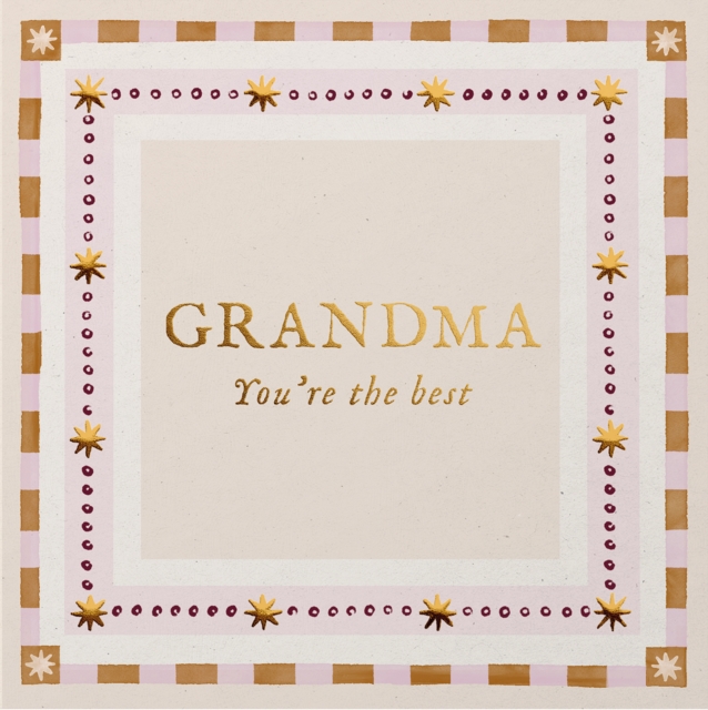 Grandma You’re The Best