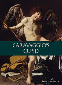 Caravaggio's Cupid