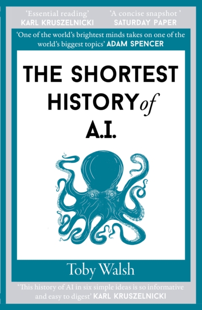 The Shortest History of AI