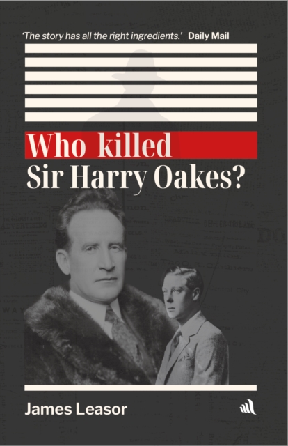 Who Killed Sir Harry Oakes