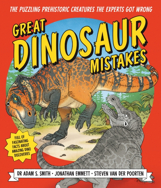 Great Dinosaur Mistakes